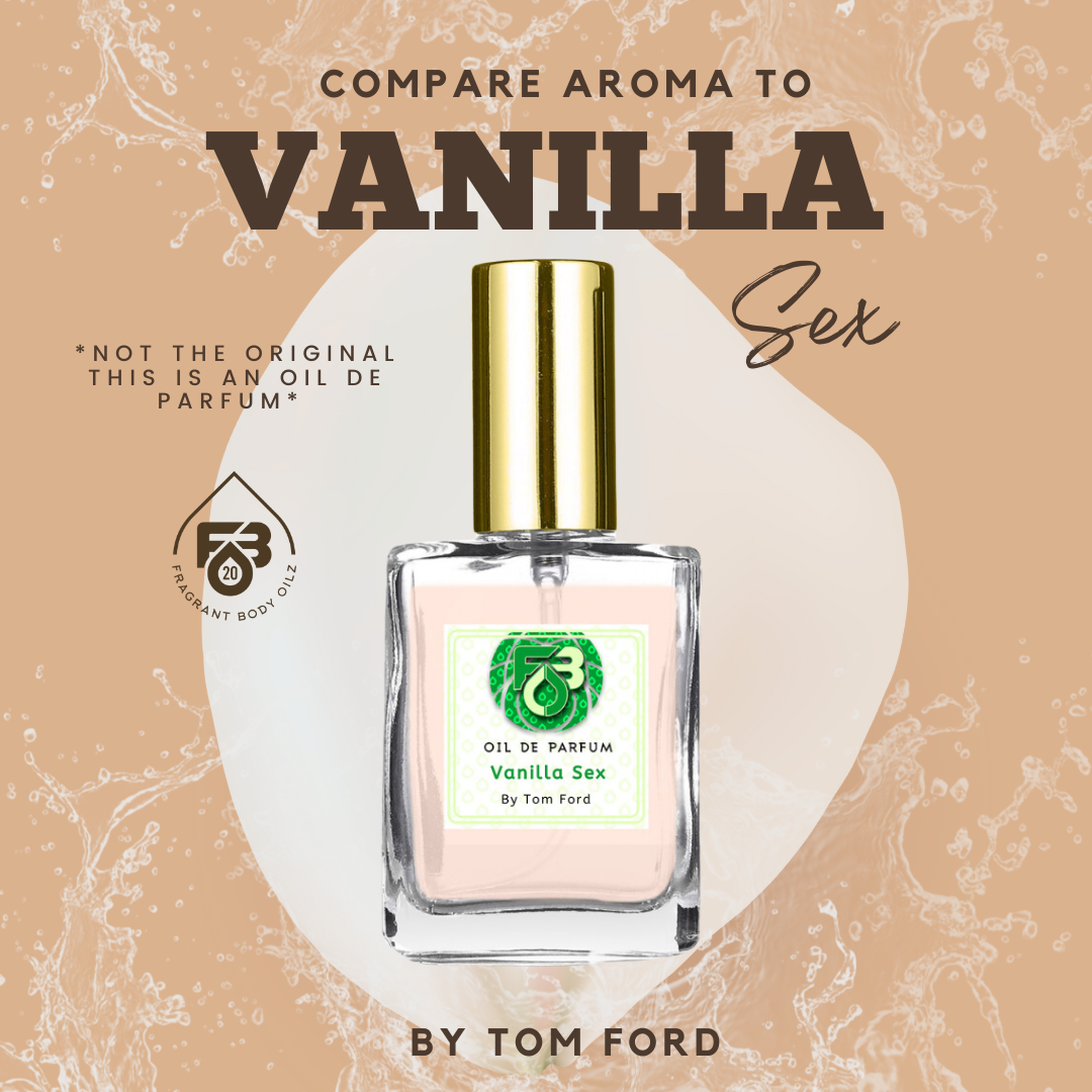 Compare Aroma To Vanilla Sex