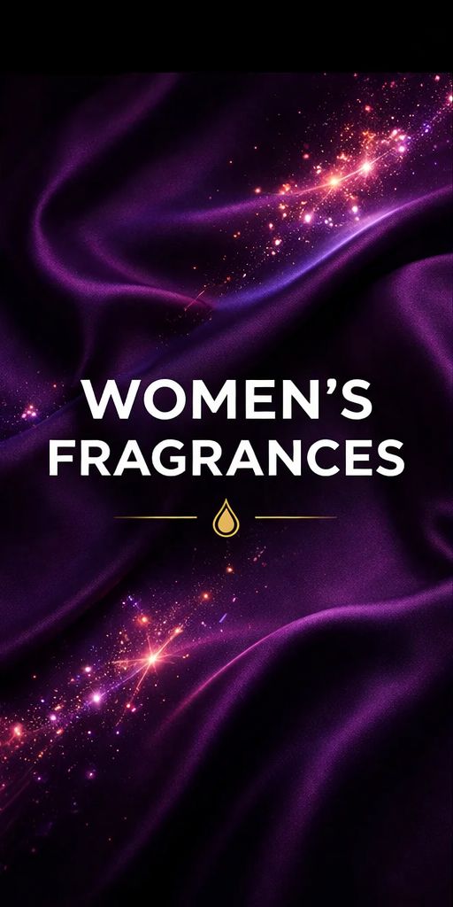*Women's Fragrances
