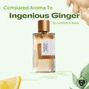 Compare Aroma To Ingenious Ginger - 1