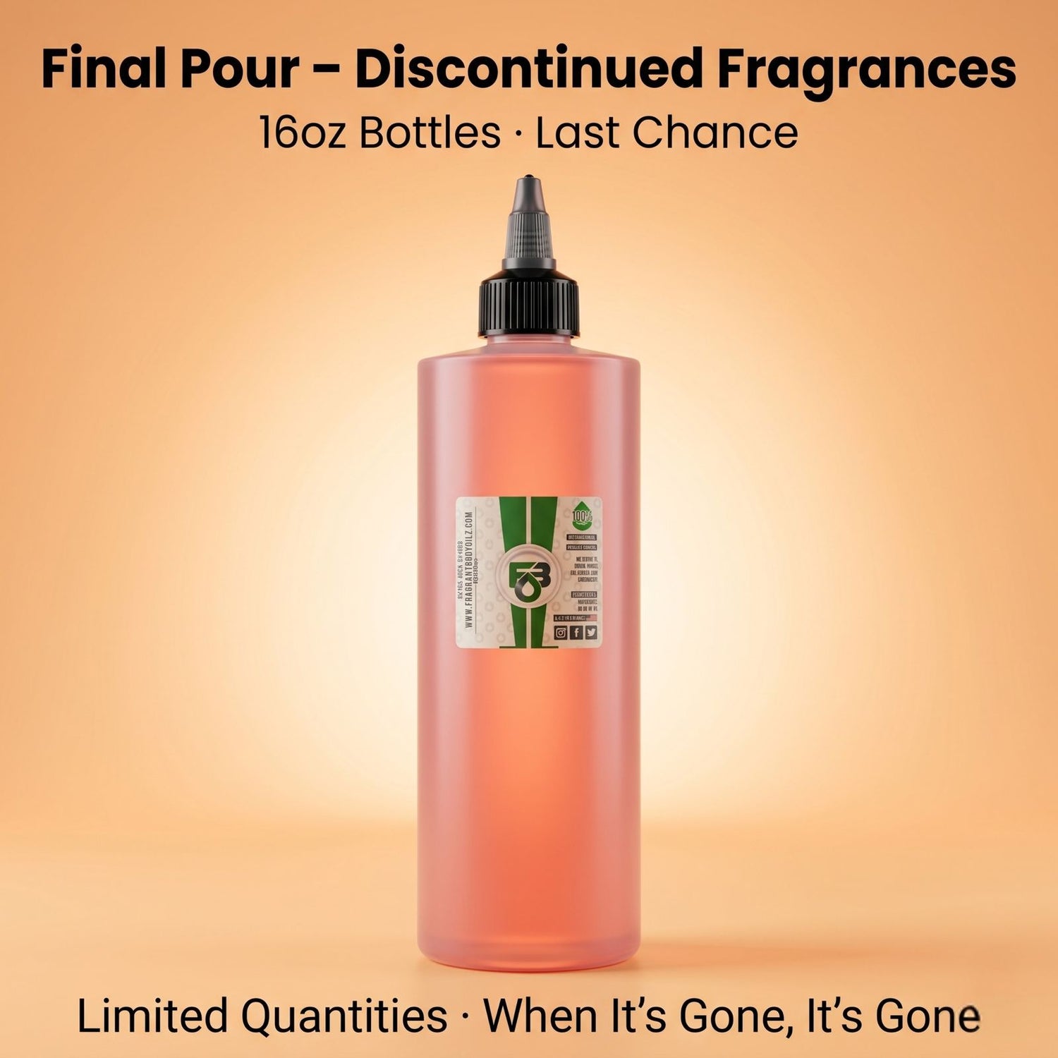 FINAL POUR - 16oz Discontinued Fragrances