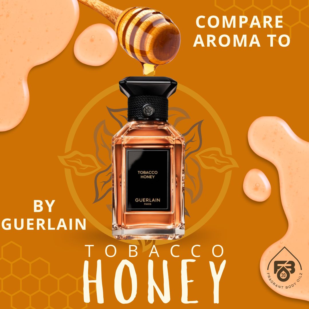 Compare Aroma To Tobacco Honey
