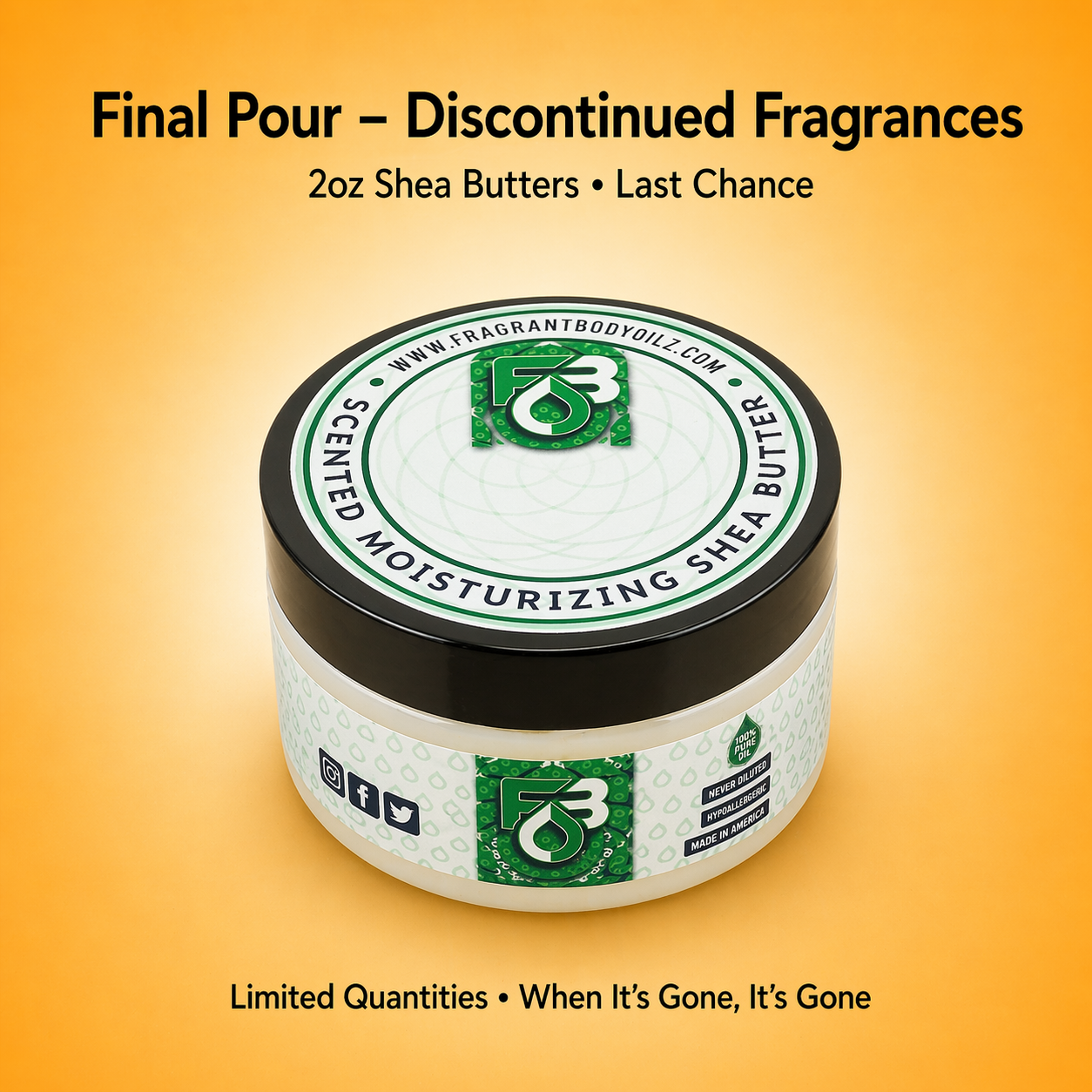 Final Pour - 2oz Shea Discontinued Fragrances