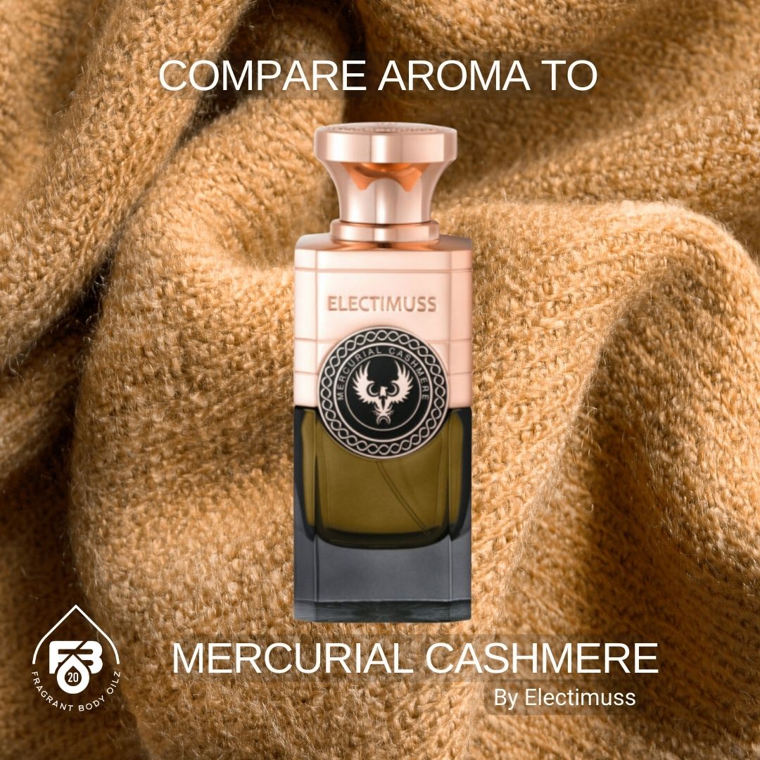 Compare Aroma To Mercurial Cashmere