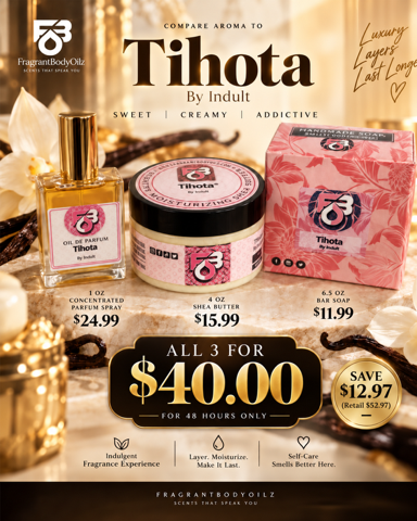Tihota 48 Hour Bundle Sale – Parfum Spray, Shea Butter & Soap