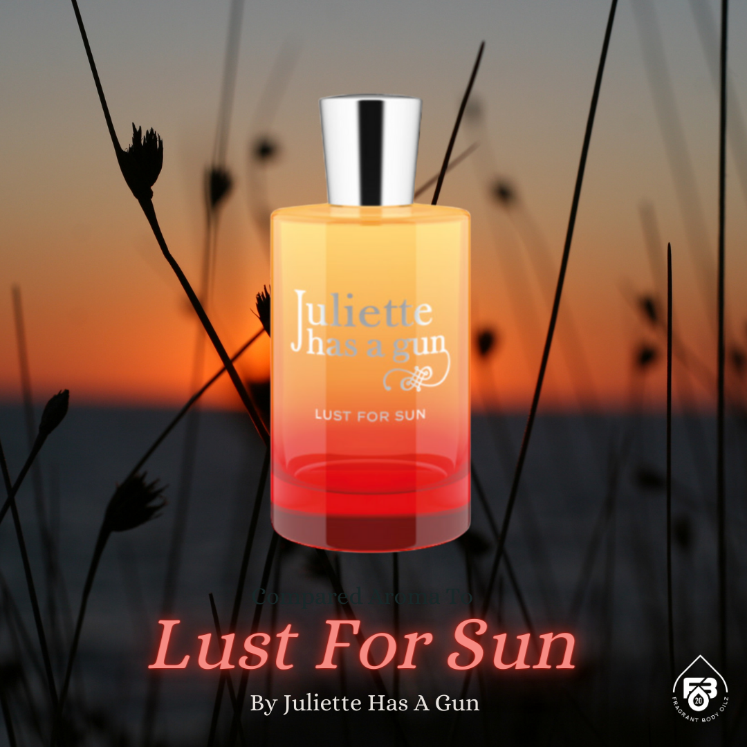 Compare Aroma To Lust For Sun