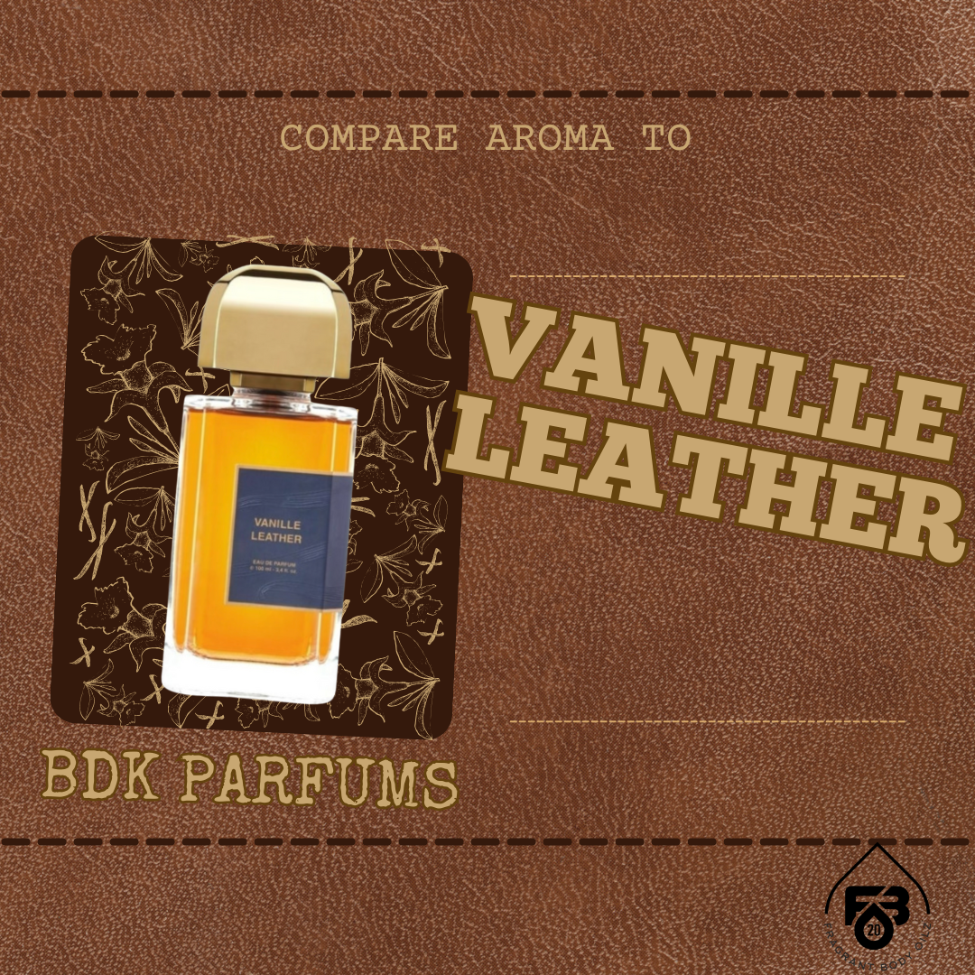 Compare Aroma To Vanille Leather