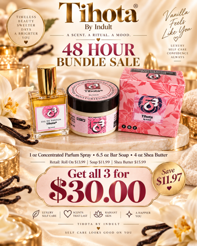 Tihota 48 Hour Bundle Sale – Parfum Spray, Shea Butter & Soap