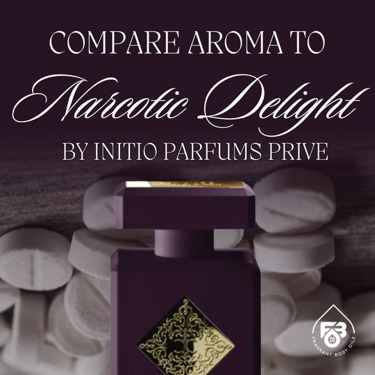 Compare Aroma To Narcotic Delight