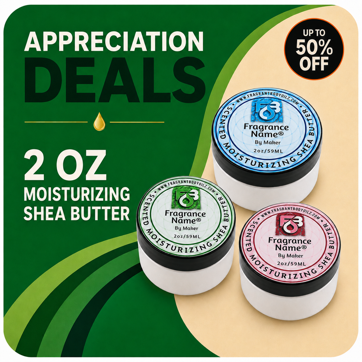 Appreciation Deals! 2oz Moisturizing Shea Butter