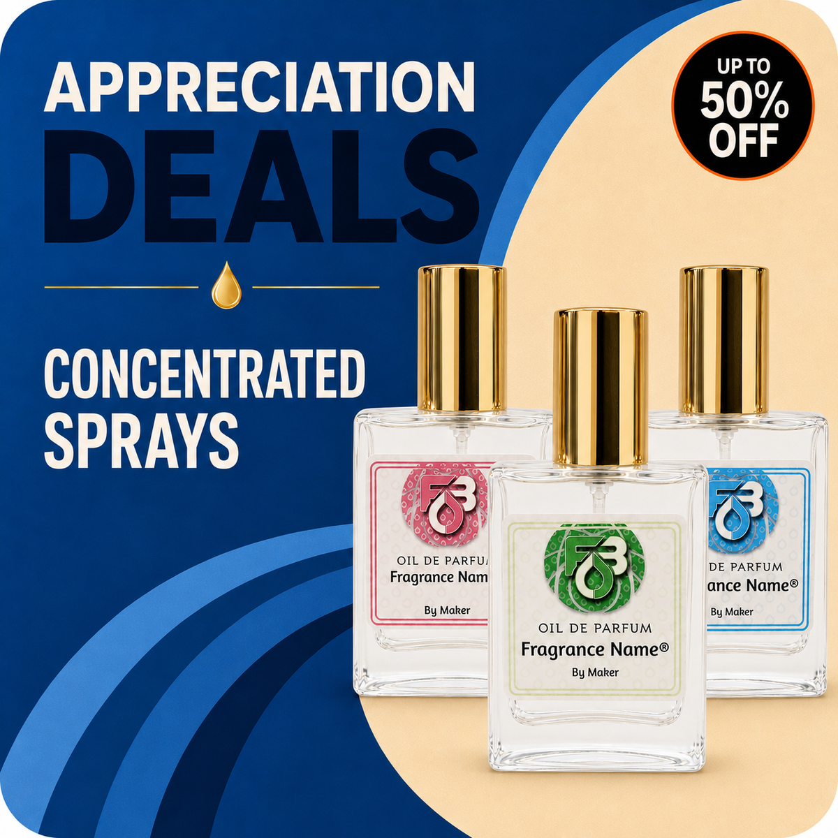 Appreciation Deals Concentrated Sprays!