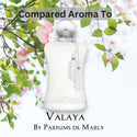 Compare Aroma To Valaya - 1