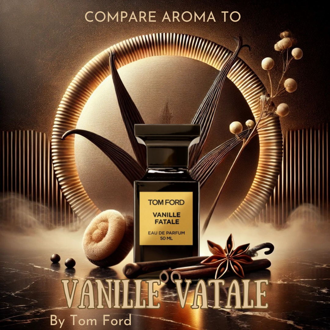 Compare Aroma to Vanille Fatale®