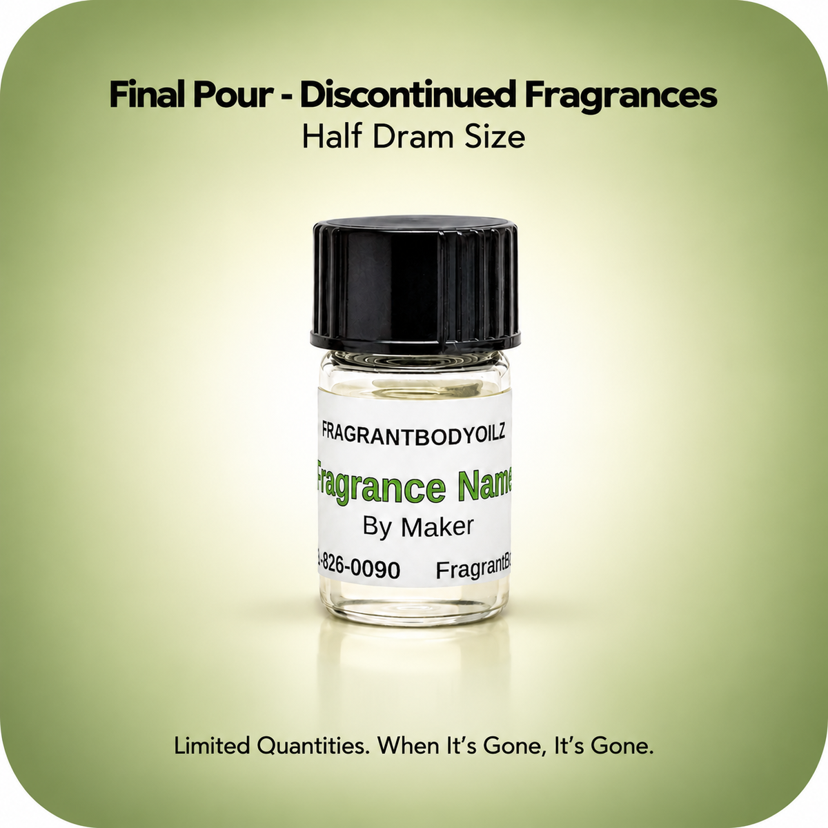 Final Pour - Half Dram Packs Discontinued Fragrances