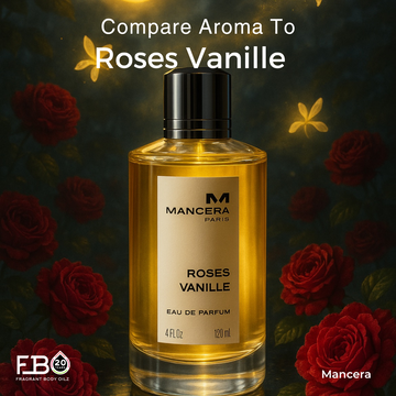 Compare Aroma to Roses Vanille®