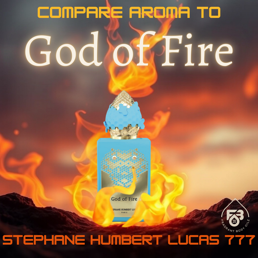 Compare Aroma To God Of Fire