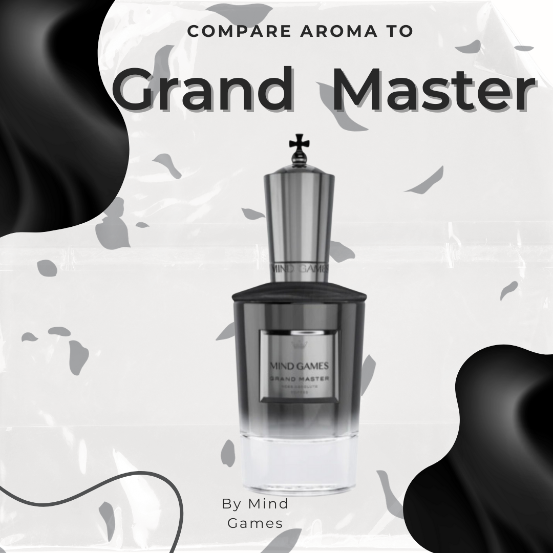 Compare Aroma To Grand Master