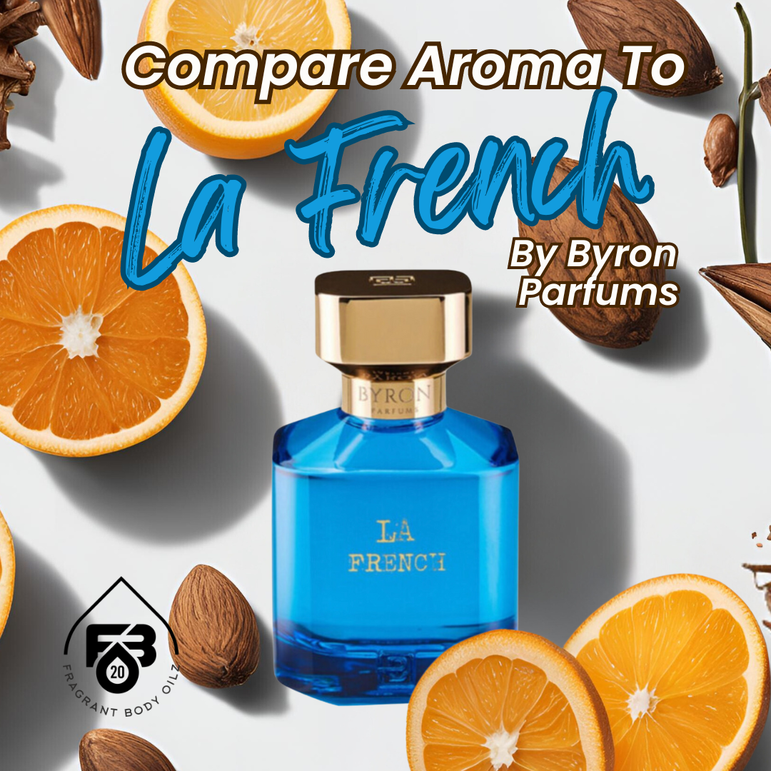 Compare Aroma To La French