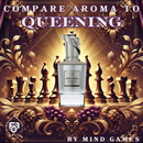 Compare Aroma To Queening-1
