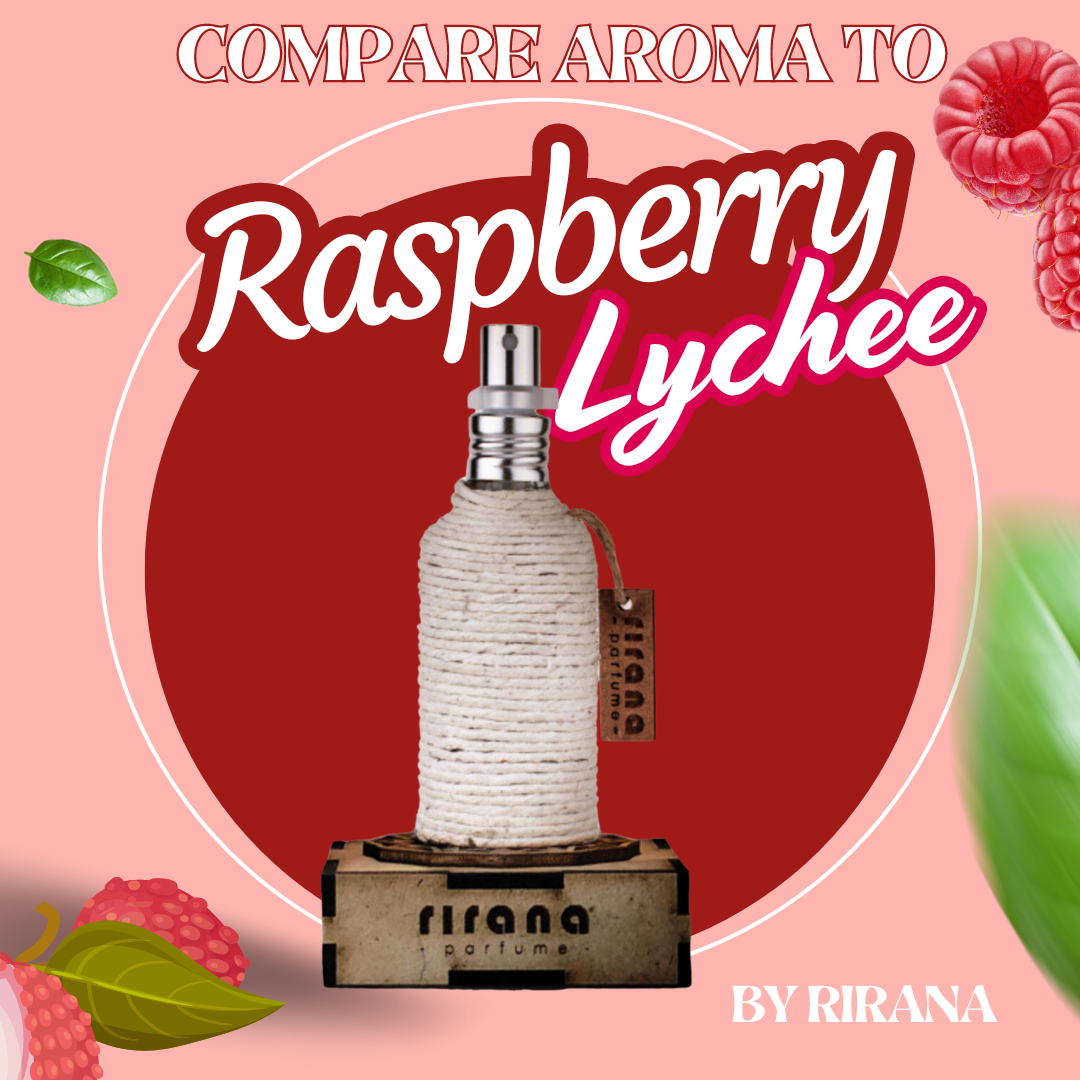 Compare Aroma To Raspberry Lychee