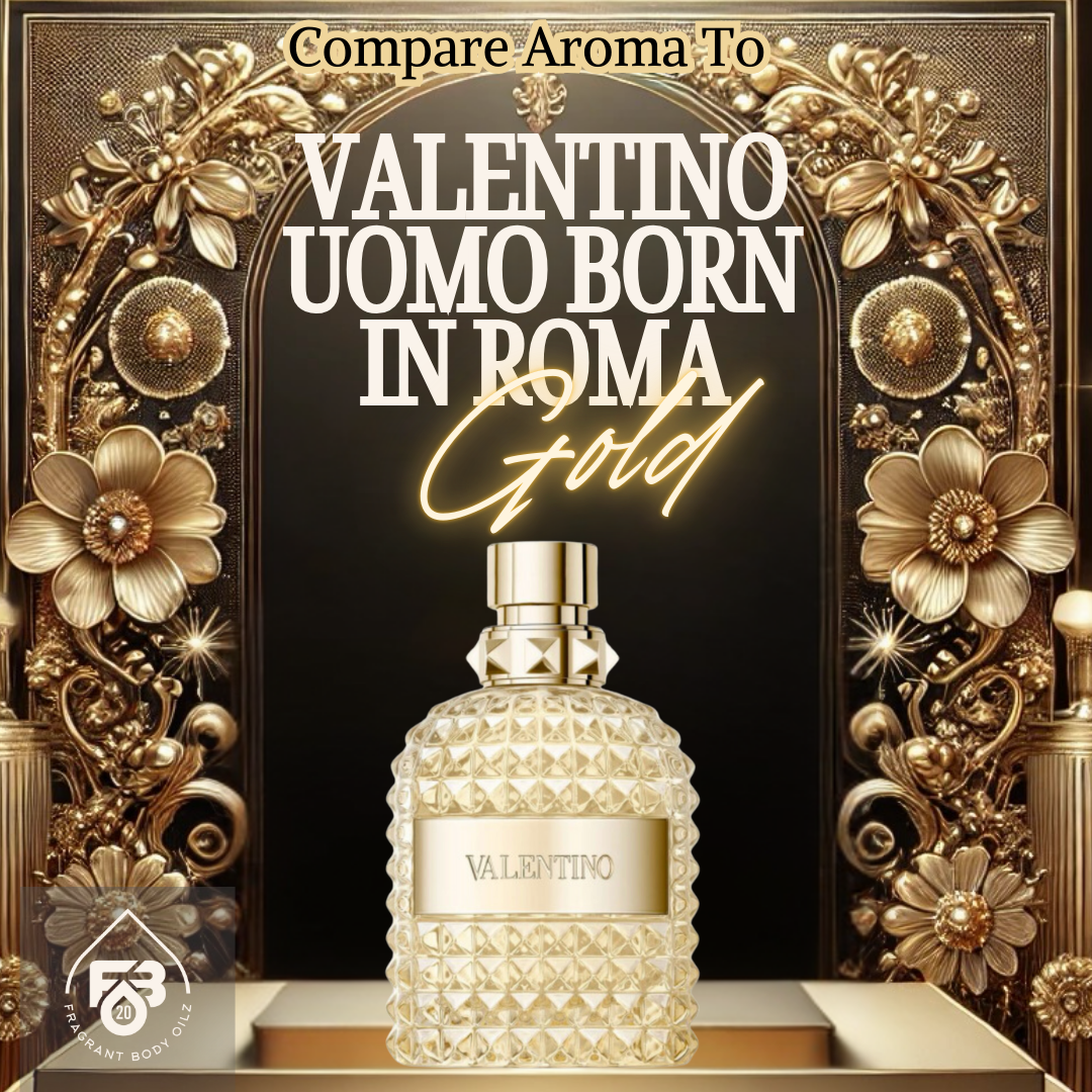 Compare Aroma To Valentino Uomo Born In Roma Gold