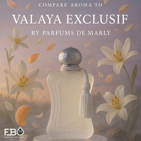 Compare Aroma To Valaya Exclusif