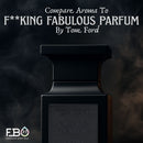 Compare Aroma To F**king Fabulous Parfum-1
