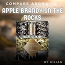 Compare Aroma To Apple Brandy On The Rocks-1