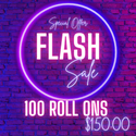 Flash 100 Roll on Wholesale! Start your own business! - 1