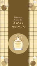 Compare Aroma To Away Woman® - 1