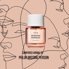 Compare Aroma To Missing Person®