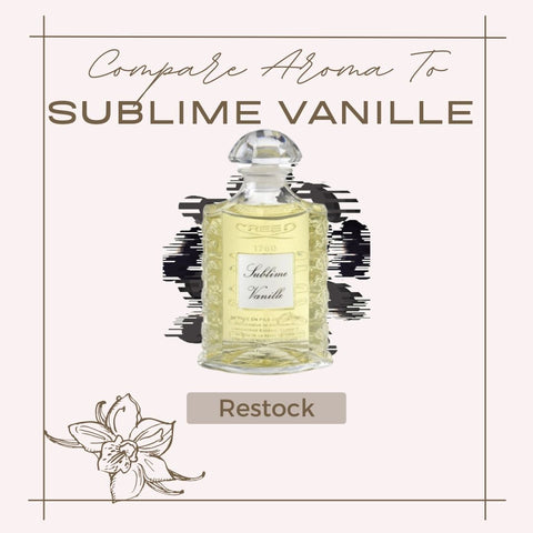 Compare Aroma to Sublime Vanille®